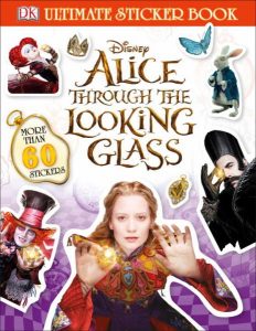 ALICE THROUGH THE LOOKING GLASS ULTIMATE STICKER BOOK