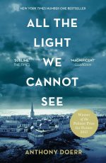 All the Light we Cannot See: The Breathtaking World Wide Bestseller