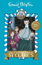 The O'Sullivan Twins at St Clare's: Book 2