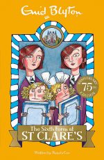 The Sixth Form at St Clare's: Book 9