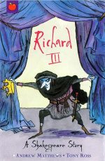 SHAKESPEARE STORIES: RICHARD III