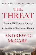 * The Threat: How the FBI