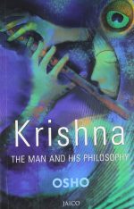 Krishna: The Man & His Philosophy