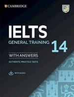 Cambridge IELTS 14 General Training Student's Book with Answers with Audio India (IELTS Practice Tests)|+|+