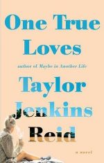 One True Loves: A Novel
