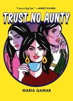 Trust No Aunty