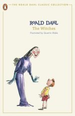 The Witches: Roald Dahl (The Roald Dahl Classic Collection)