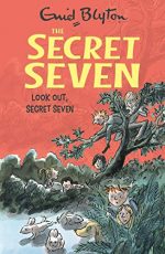 Look Out Secret Seven: 14 (The Secret Seven Series) [Paperback] [Jan 01, 2011] ENID BLYTON