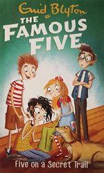 FAMOUS FIVE: 15: FIVE ON A SECRET TRAIL (STANDARD)