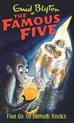 FAMOUS FIVE: 19: FIVE GO TO DEMONS ROCKS (STANDARD)