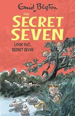 Look Out, Secret Seven: Book 14