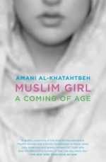 Muslim Girl: A Coming of Age