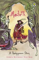 Macbeth (A Shakespeare Story)