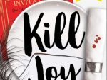 Kill Joy: The YA mystery thriller prequel and companion novella to the bestselling A Good Girl?s Guide to Murder trilogy. TikTok made me buy it!