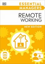 Remote Working (DK Essential Managers)
