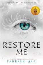 RESTORE ME_SHATTER ME