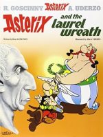 Asterix: Asterix and The Laurel Wreath: Album 18