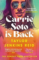 Carrie Soto Is Back: From the author of The Seven Husbands of Evelyn Hugo (California dream (crossover) serie, 4)