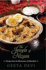 The Jewels of the Nizam: Recipes from the Khansamas of Hyderabad