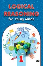 Logical Reasoning For Young Minds Level 1