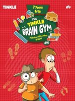 The Tinkle Brain Gym #4 : Puzzles, DIYs, Jokes & More!