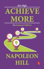 Aim High, Achieve More: The Roadmap to Fulfillment