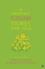 THE GREATEST PUNJABI STORIES EVER TOLD