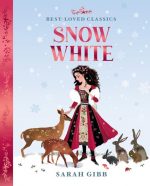 Snow White: A beautifully illustrated, magical retelling of one of the most beloved children?s fairy tales. (Best-Loved Classics)
