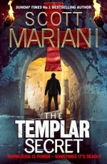 The Templar Secret: The new thrilling adventure from the No.1 Sunday Times Bestselling author (Ben Hope) (Book 30)