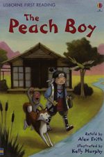 Peach Boy (First Reading Level 3)