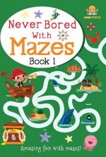 Never Bored With Mazes Book 1