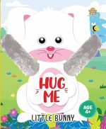 Booktopus Hug Me Hand Puppet Board Book - Little Bunny Interactive Bedtime Story with Soft Arms - Early Learning Books for Kids 4+ Years -