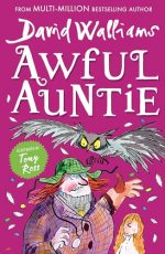 Awful Auntie: The Sunday Times bestselling mystery adventure book for kids ages 9+