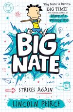 Big Nate Strikes Again