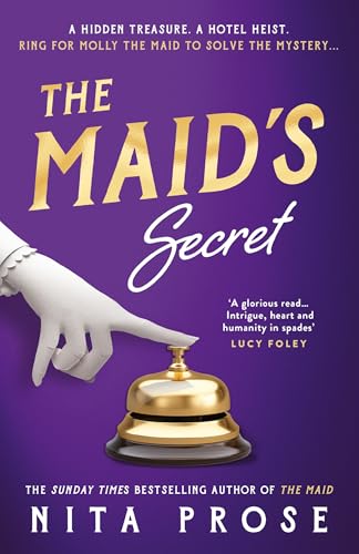 The Maid?s Secret: Gripping and utterly charming, the brand new mystery thriller novel for 2025 from the multi-million-copy author of The Maid: Book 3 (A Molly the Maid mystery)