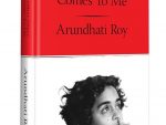 Mother Mary Comes to Me: From the Booker Prize-Winning Author, Arundhati Roy