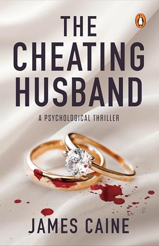 The cheating husband : a psyschological thriller