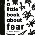 A Little Book About Fear