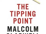 The Tipping Point: How Little Things Can Make a Big Difference