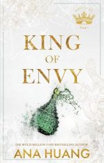 King of Envy: Ana Huang (Kings of Sin)