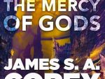 The Mercy of Gods: The spectacular new space opera from the master of SF (The Captive's War)
