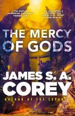 The Mercy of Gods: The spectacular new space opera from the master of SF (The Captive's War)