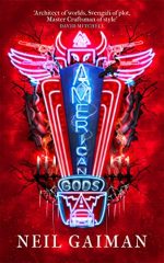 American Gods: the author's preferred text