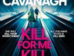 Kill For Me Kill For You: THE INSTANT TOP FIVE SUNDAY TIMES BESTSELLER