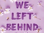 Things We Left Behind: the Sunday Times bestseller and TikTok sensation – Lucy's new book Story of My Life is out now! (Knockemout™ Series)