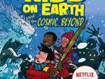 The Last Kids on Earth and the Cosmic Beyond