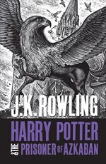 Harry Potter and the Prisoner of Azkaban: Adult Paperback Editions (2018 rejacket) (Harry Potter, 3)