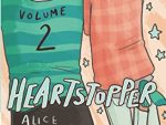 Heartstopper Volume 2: Boy meets boy in the bestselling graphic novel, also on Netflix!