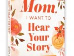 Mom, I Want to Hear Your Story (Expanded Edition): A Mother?s Guided Journal to Share Her Life and Her Love (Hear Your Story Books) | #1 Amazon Bestseller | Perfect Gift for Mothers