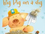 Big Pig on a dig
